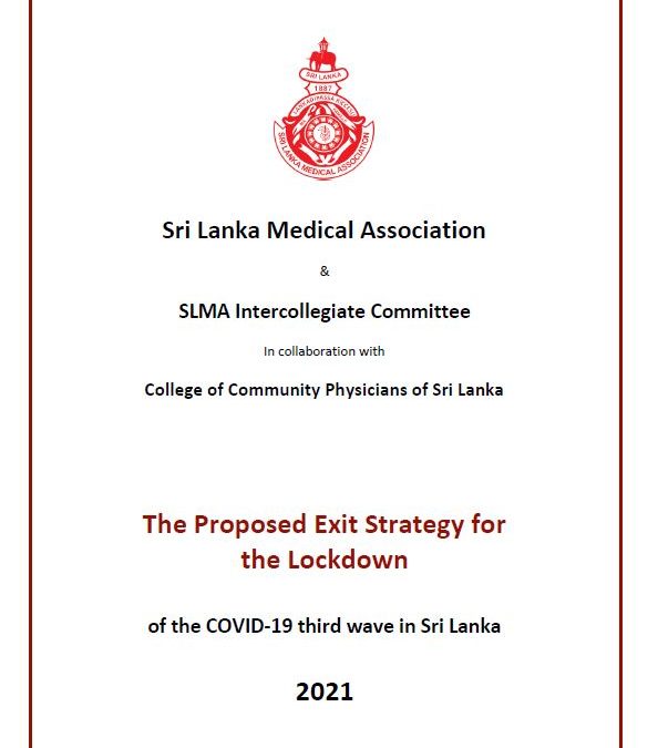 The proposed Exit Strategy for the Lock-down of the COVID-19 Third Wave in Sri Lanka – July 2021